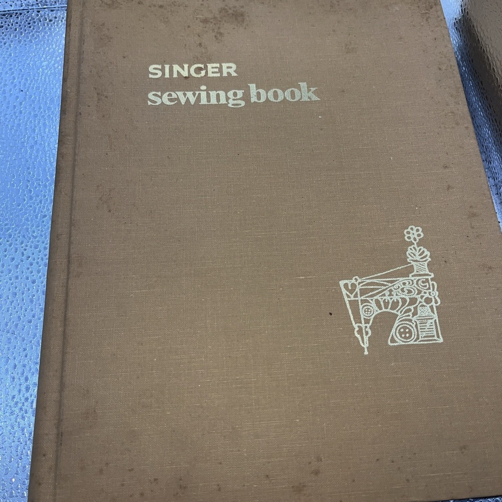 Vintage Hardcover Singer Sewing Book 1969 1st Edition Gladys Cunningham 8 Print